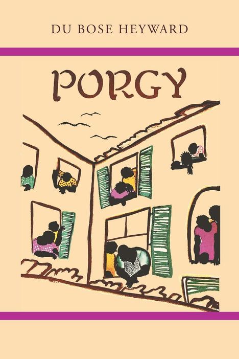 Du Bose Heyward: Porgy, Buch