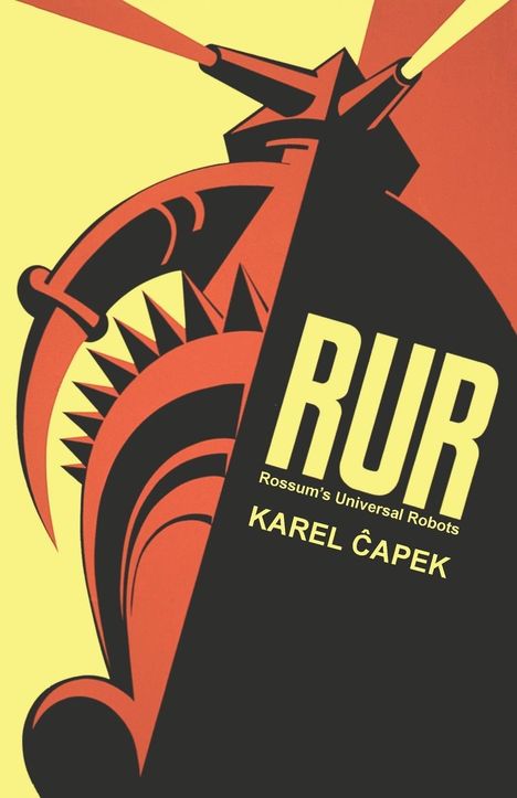 Karel ¿Apek: R.U.R. Or, Rossum's Universal Robots, Buch