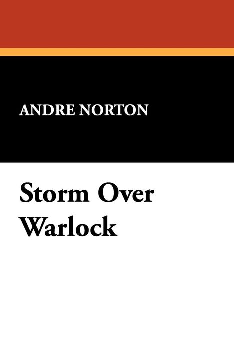 Andre Norton: Storm Over Warlock, Buch