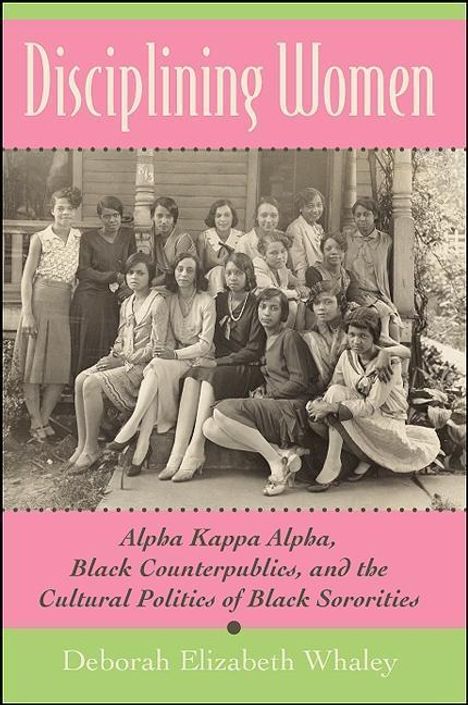 Deborah Elizabeth Whaley: Disciplining Women, Buch