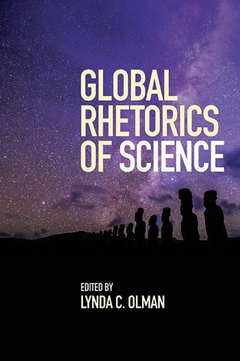 Global Rhetorics of Science, Buch