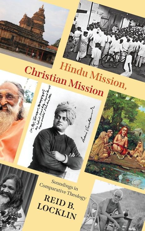 Reid B. Locklin: Hindu Mission, Christian Mission, Buch