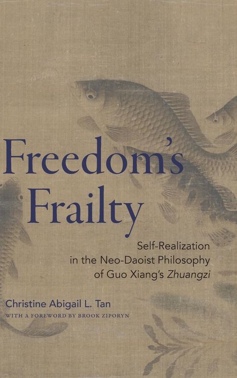 Christine Abigail L. Tan: Freedom's Frailty, Buch