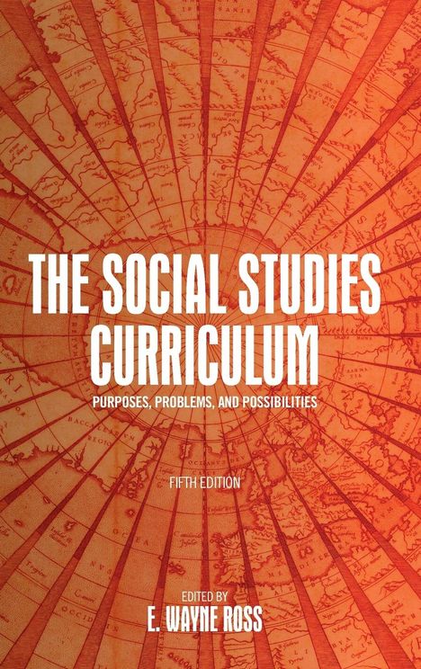 The Social Studies Curriculum, Fifth Edition, Buch