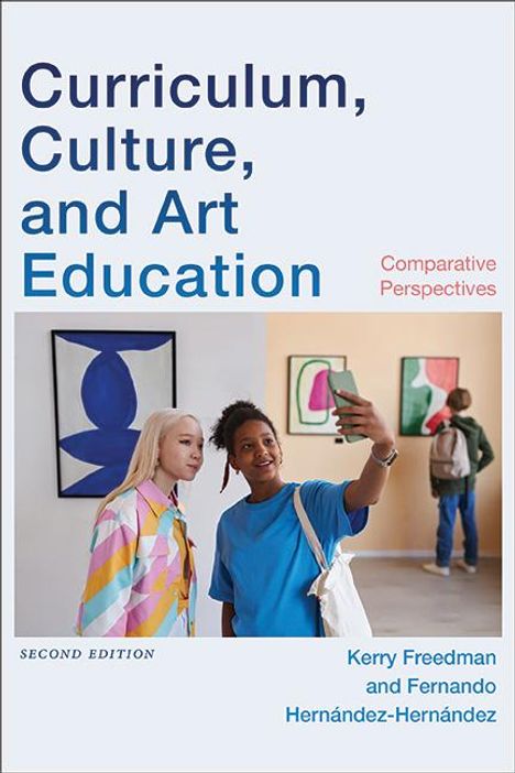 Curriculum, Culture, and Art Education, Second Edition, Buch