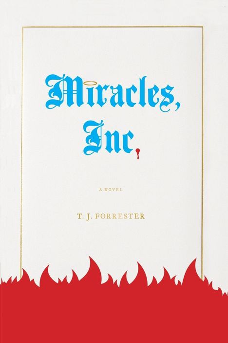T. J. Forrester: Miracles, Inc., Buch