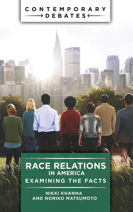 Nikki Khanna: Race Relations in America, Buch