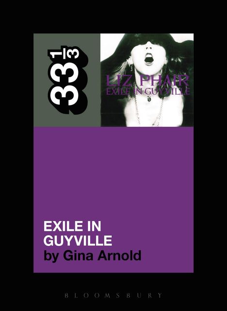 Gina Arnold: Liz Phair's Exile in Guyville, Buch
