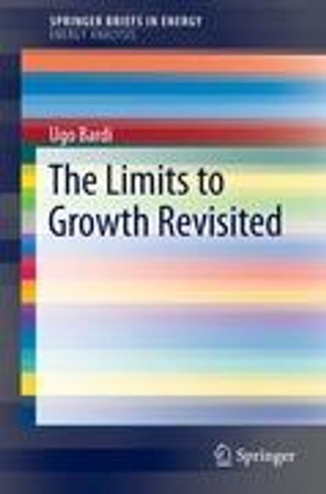 Ugo Bardi: The Limits to Growth Revisited, Buch