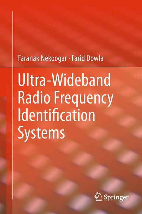 Farid Dowla: Ultra-Wideband Radio Frequency Identification Systems, Buch