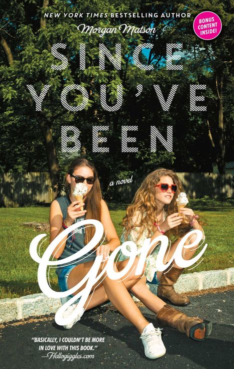 Morgan Matson: Since You've Been Gone, Buch