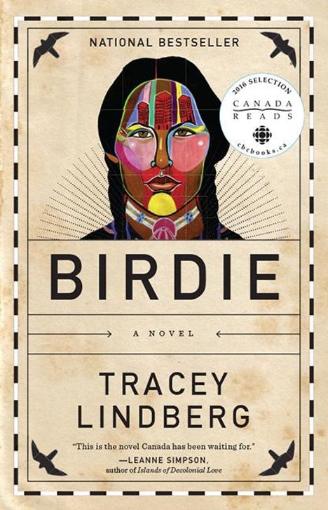 Tracey Lindberg: Birdie, Buch