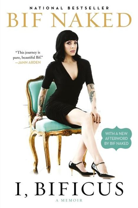 Bif Naked: I, Bificus, Buch