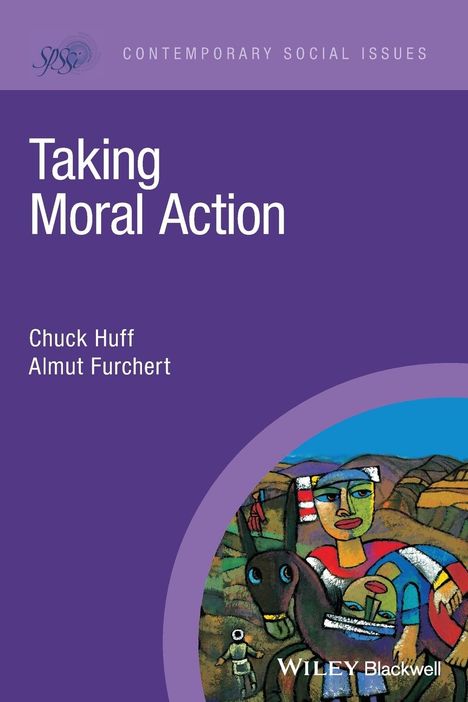 C Huff: Taking Moral Action, Buch