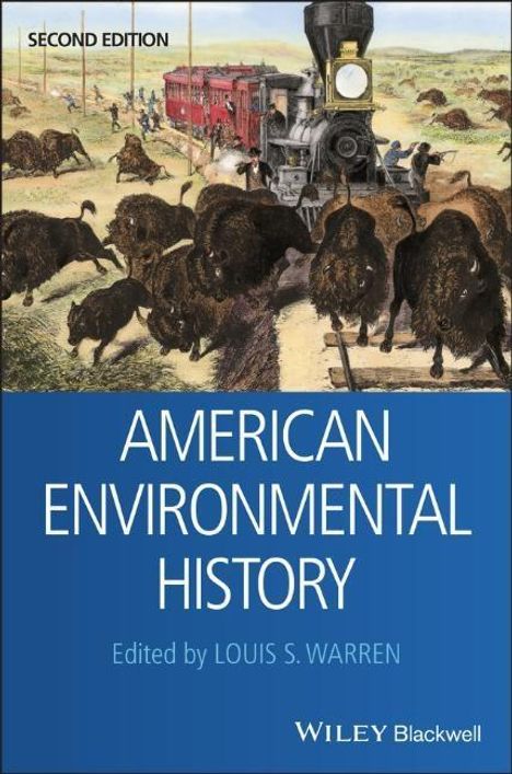 LS Warren: Warren, L: American Environmental History, Second Edition, Buch