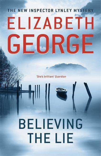 Elizabeth George: Believing the Lie, Buch