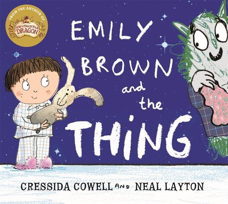 Cressida Cowell: Emily Brown and the Thing, Buch