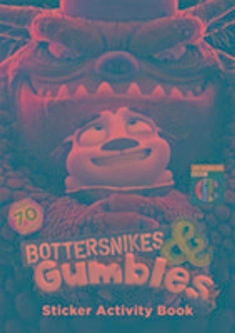 Bottersnikes &amp; Grumbles: Sticker Activity Book, Buch