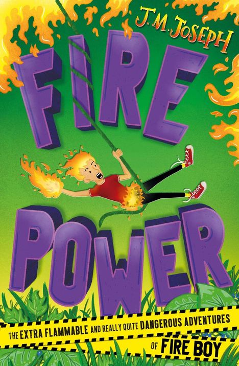 J M Joseph: Fire Boy: Fire Power, Buch