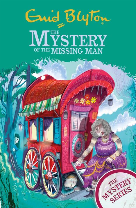 Enid Blyton: The Mystery Series: The Mystery of the Missing Man, Buch