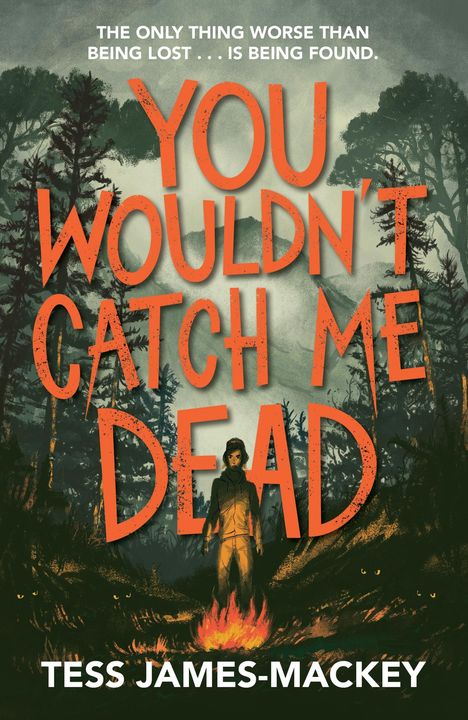 Tess James-Mackey: You Wouldn't Catch Me Dead, Buch