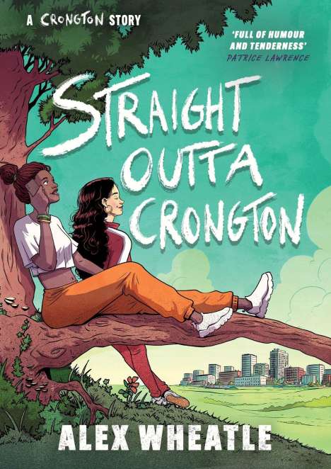 Alex Wheatle: A Crongton Story: Straight Outta Crongton, Buch