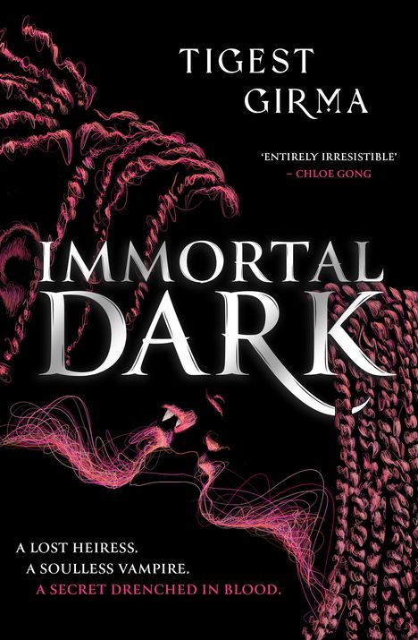 Tigest Girma: Immortal Dark Trilogy: Immortal Dark, Buch