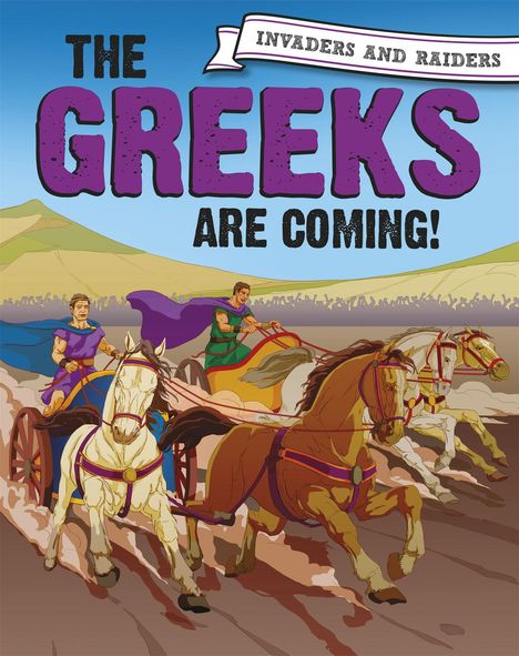 Paul Mason: Invaders and Raiders: The Greeks are coming!, Buch