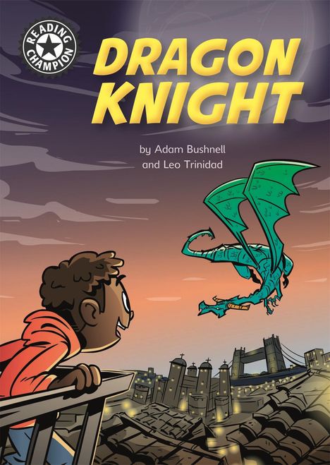 Adam Bushnell: Reading Champion: Dragon Knight, Buch