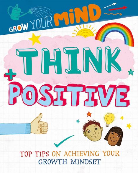 Alice Harman: Grow Your Mind: Think Positive, Buch