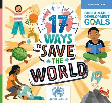 Louise Spilsbury: 17 Ways to Save the World, Buch