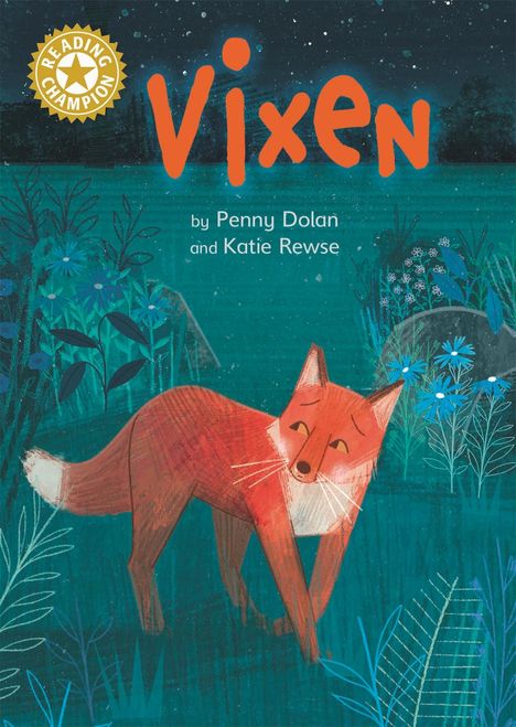 Penny Dolan: Reading Champion: Vixen, Buch