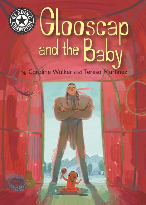 Caroline Walker: Reading Champion: Glooscap and the Baby, Buch