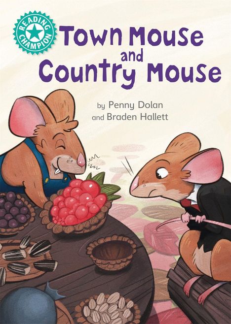 Penny Dolan: Reading Champion: Town Mouse and Country Mouse, Buch