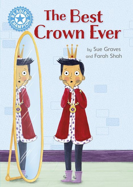 Sue Graves: Reading Champion: The Best Crown Ever, Buch