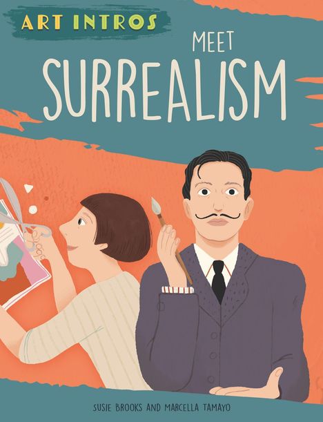 Text: "ART INTROS MEET SURREALISM" Illustration: Ein Mann mit Schnurrbart und Anzug, daneben eine Person mit Pinsel.