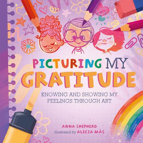 Anna Shepherd: All the Colours of Me: Picturing My Gratitude, Buch