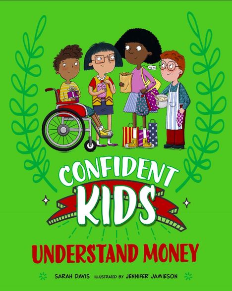 Sarah Davis: Confident Kids!: Understand Money, Buch