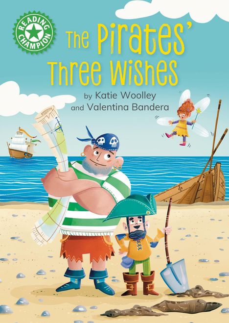 Katie Woolley: Reading Champion: The Pirates' Three Wishes, Buch