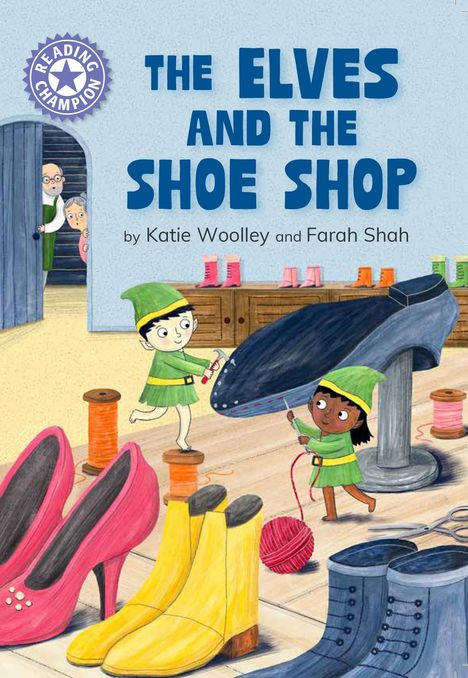 Katie Woolley: Reading Champion: The Elves and the Shoe Shop, Buch