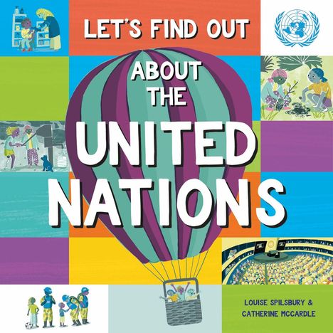 Text: „Let's Find Out About the United Nations“. Eine bunte Illustration mit Heißluftballon und Menschen in verschiedenen Szenen.