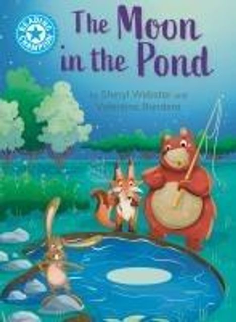 Sheryl Webster: Reading Champion: The Moon in the Pond, Buch