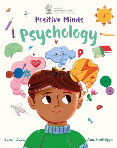 „Positive Minds: Psychology“. Illustration eines lächelnden Jungen mit Symbolen wie Gehirn, Sonne und Wolke.