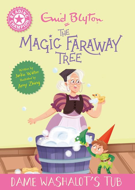 Jackie Walter: Reading Champion: Magic Faraway Tree: Dame Washalot's Tub, Buch