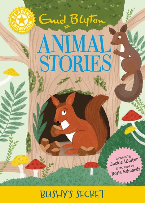 Jackie Walter: Reading Champion: Enid Blyton animal stories: Bushy's Secret, Buch
