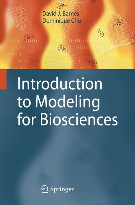 Dominique Chu: Introduction to Modeling for Biosciences, Buch