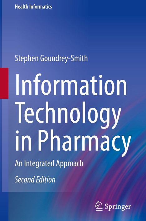 "Information Technology in Pharmacy: An Integrated Approach, Second Edition" auf blauem Hintergrund, Verlag Springer.