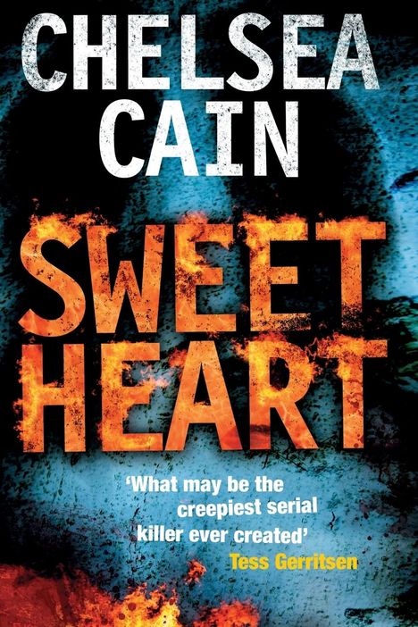 Chelsea Cain: Sweetheart, Buch
