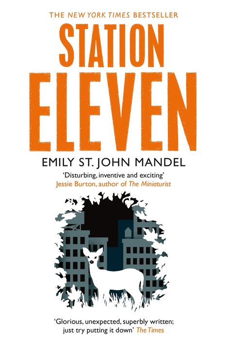 Emily St. John Mandel: Station Eleven, Buch