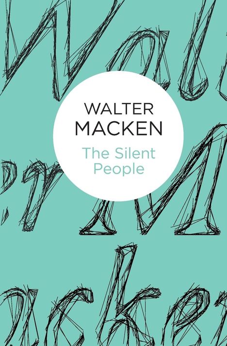 Walter Macken: The Silent People, Buch